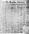 Hamilton Advertiser Saturday 11 July 1891 Page 1