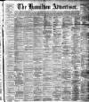 Hamilton Advertiser Saturday 15 August 1891 Page 1