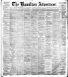 Hamilton Advertiser Saturday 11 March 1893 Page 1