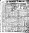 Hamilton Advertiser Saturday 14 July 1894 Page 1
