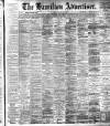Hamilton Advertiser Saturday 21 July 1894 Page 1