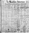 Hamilton Advertiser Saturday 29 June 1895 Page 1