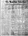 Hamilton Advertiser Saturday 20 February 1897 Page 1