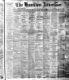 Hamilton Advertiser Saturday 15 May 1897 Page 1