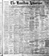 Hamilton Advertiser Saturday 17 July 1897 Page 1