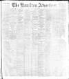 Hamilton Advertiser Saturday 29 April 1899 Page 1