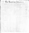 Hamilton Advertiser Saturday 06 May 1899 Page 1