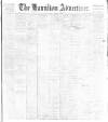 Hamilton Advertiser Saturday 17 June 1899 Page 1