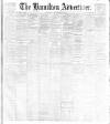 Hamilton Advertiser Saturday 02 September 1899 Page 1