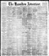 Hamilton Advertiser Saturday 03 February 1900 Page 1