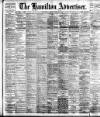 Hamilton Advertiser Saturday 22 September 1900 Page 1