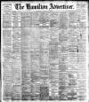 Hamilton Advertiser Saturday 06 October 1900 Page 1