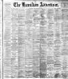 Hamilton Advertiser Saturday 28 September 1901 Page 1