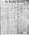 Hamilton Advertiser Saturday 19 October 1901 Page 1
