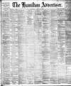 Hamilton Advertiser Saturday 29 March 1902 Page 1