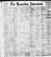 Hamilton Advertiser Saturday 02 August 1902 Page 1