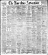 Hamilton Advertiser Saturday 11 February 1905 Page 1