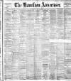 Hamilton Advertiser Saturday 25 March 1905 Page 1