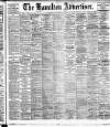 Hamilton Advertiser Saturday 09 December 1905 Page 1