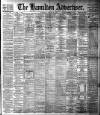 Hamilton Advertiser Saturday 16 March 1907 Page 1