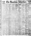 Hamilton Advertiser Saturday 14 November 1908 Page 1