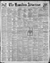 Hamilton Advertiser Saturday 08 January 1910 Page 1