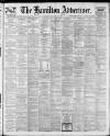 Hamilton Advertiser Saturday 12 March 1910 Page 1