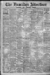 Hamilton Advertiser Saturday 22 July 1916 Page 1