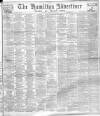 Hamilton Advertiser Saturday 19 February 1921 Page 1