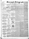 Greenock Telegraph and Clyde Shipping Gazette Saturday 22 June 1861 Page 1