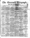 Greenock Telegraph and Clyde Shipping Gazette Saturday 31 July 1875 Page 1