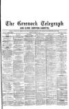Greenock Telegraph and Clyde Shipping Gazette Friday 28 January 1876 Page 1