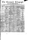 Greenock Telegraph and Clyde Shipping Gazette Friday 23 March 1877 Page 1