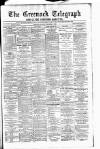 Greenock Telegraph and Clyde Shipping Gazette Monday 07 December 1885 Page 1