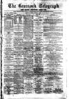 Greenock Telegraph and Clyde Shipping Gazette Friday 15 January 1886 Page 1