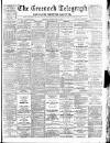 Greenock Telegraph and Clyde Shipping Gazette Tuesday 04 June 1889 Page 1