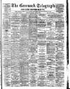 Greenock Telegraph and Clyde Shipping Gazette Saturday 09 August 1890 Page 1
