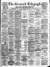 Greenock Telegraph and Clyde Shipping Gazette Wednesday 21 June 1893 Page 1