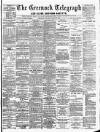 Greenock Telegraph and Clyde Shipping Gazette Saturday 26 August 1893 Page 1