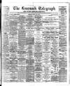 Greenock Telegraph and Clyde Shipping Gazette Monday 21 May 1894 Page 1