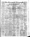 Greenock Telegraph and Clyde Shipping Gazette Thursday 16 January 1896 Page 1