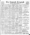 Greenock Telegraph and Clyde Shipping Gazette Wednesday 10 May 1899 Page 1