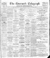 Greenock Telegraph and Clyde Shipping Gazette Saturday 15 July 1899 Page 1