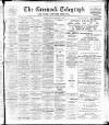 Greenock Telegraph and Clyde Shipping Gazette Monday 19 February 1900 Page 1