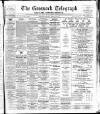 Greenock Telegraph and Clyde Shipping Gazette Wednesday 21 February 1900 Page 1