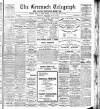 Greenock Telegraph and Clyde Shipping Gazette Thursday 11 July 1907 Page 1