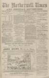 Motherwell Times Saturday 18 June 1887 Page 1
