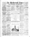 Motherwell Times Saturday 18 May 1889 Page 1