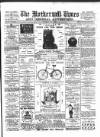 Motherwell Times Saturday 04 July 1891 Page 1