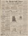 Motherwell Times Saturday 14 May 1892 Page 1